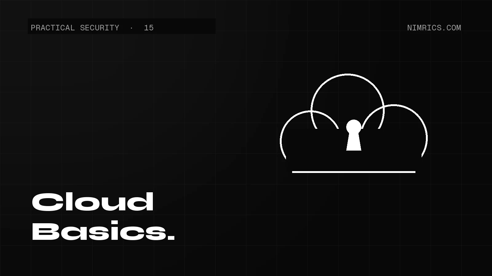Cloud Security for Startups: IAM, Buckets and the Mistakes Everyone Makes First — cover