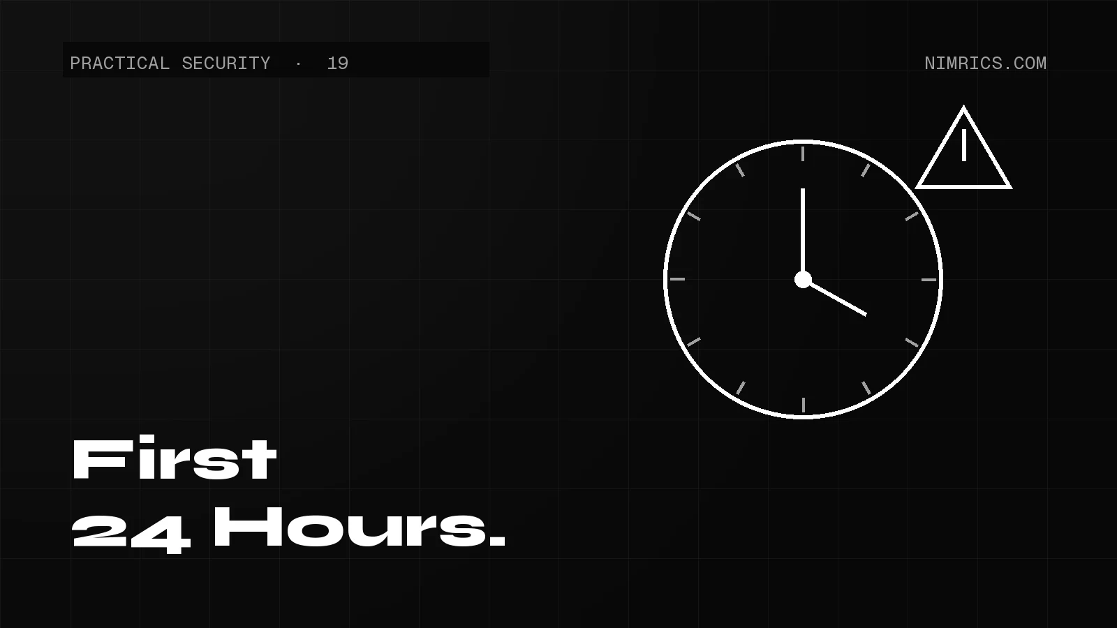 You Have Been Breached. The First 24 Hours. — cover